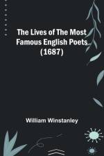 The Lives of the Most Famous English Poets (1687) af William Winstanley