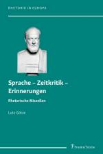 Sprache ¿ Zeitkritik ¿ Erinnerungen af Lutz Gotze