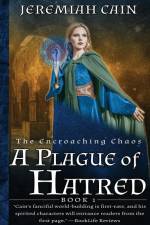 A Plague of Hatred af Jeremiah Cain