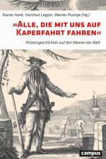 'Alle, die mit uns auf Kaperfahrt fahren' af Rainer Hank