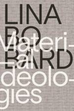 Lina Bo Bardi af Monica Ponce De Leon