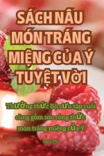 SÁCH N¿U MÓN TRÁNG MI¿NG C¿A Ý TUY¿T V¿I af Nghi Phi