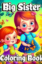 Big Sister Coloring Book af Luna B. Helle