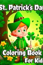 St. Patrick's Day Coloring Book for Kids af Luna B. Helle