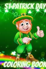 St Patrick Day Coloring Book af Luna B. Helle