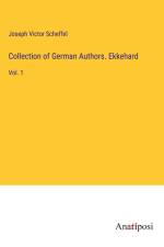 Collection of German Authors. Ekkehard af Joseph Victor Scheffel