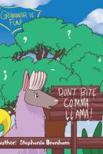 Don't Bite Comma Llama! af Stephanie Branham