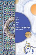 Let's Read & Write The Persian Language af Hedieh Kia