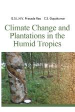 Climate Change And Plantations In The Humid Tropics af C. S. Gopakumar