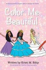 Color Me Beautiful af Kristi M Eddy