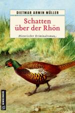 Schatten über der Rhön af Dietmar Armin Müller