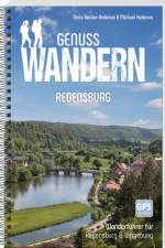 Genusswandern Regensburg af Doris Becher-Hedenus