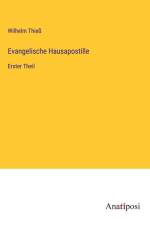 Evangelische Hausapostille af Wilhelm Thieß