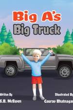 Big A's Big Truck af Sb McEwen