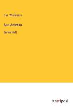Aus Amerika af G. A. Wislicenus