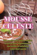 Mousse céleste af Axelle Lambert