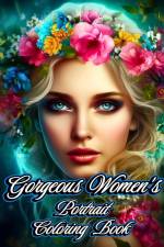 Gorgeous Women's Portrait Coloring Book af Luna B. Helle