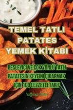 TEMEL TATLI PATATES YEMEK K¿TABI af Ya¿mur Güler
