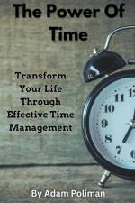 The Power of Time af Adam Poliman