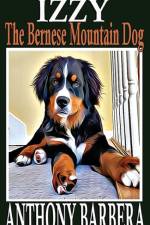 Izzy the Bernese Mountain Dog af Anthony Barbera
