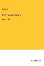Reise nach Ostindien af R. Graul