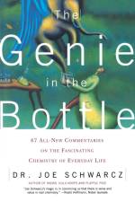 The Genie in the Bottle af Joe Schwarcz