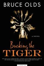 Bucking the Tiger af Bruce Olds
