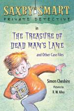 TREASURE OF DEAD MAN'S LANE af Simon Cheshire