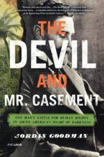 Devil and Mr. Casement af Jordan Goodman