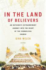 In the Land of Believers af Gina Welch