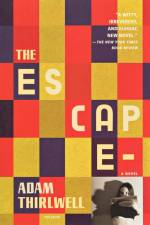 The Escape af Adam Thirlwell