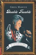 Double Trouble af Greil Marcus