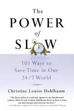 The Power of Slow af Christine Louise Hohlbaum