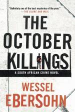 The October Killings af Wessel Ebersohn