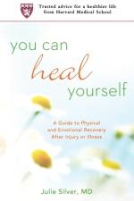 You Can Heal Yourself af Julie K. M. D. Silver