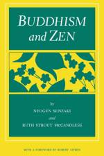 Buddhism and Zen af Nyogen Senzaki
