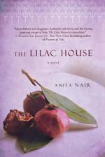 The Lilac House af Anita Nair