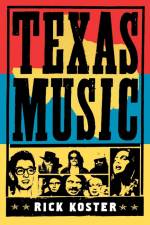 Texas Music af Rick Koster