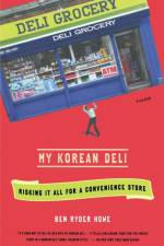 MY KOREAN DELI af Ben Ryder Howe