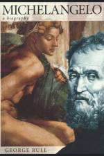 Michelangelo af George Bull
