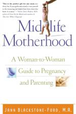 Midlife Motherhood af Jan Blackstone-Ford