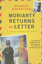 MORIARTY RETURNS A LETTER af Michael Robertson