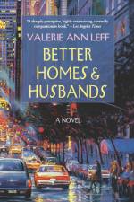 Better Homes and Husbands af Valerie Ann Leff