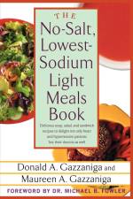 The No-Salt, Lowest-Sodium Light Meals Book af Donald Gazzaniga
