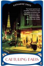 Capturing Paris af Katharine Davis
