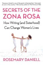 Secrets of the Zona Rosa af Rosemary Daniell