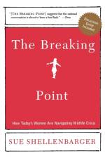 The Breaking Point af Sue Shellenbarger