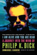 I Am Alive and You Are Dead af Emmanuel Carr Re