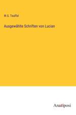Ausgewählte Schriften von Lucian af W. S. Teuffel