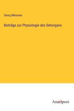 Beiträge zur Physiologie des Sehorgans af Georg Meissner